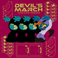 「Devil’s March」配信ジャケット