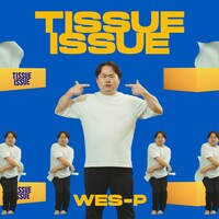 Wes-P「TISSUE ISSUE」配信ジャケット