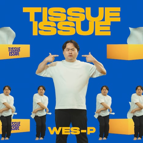 Wes-P「TISSUE ISSUE」配信ジャケット