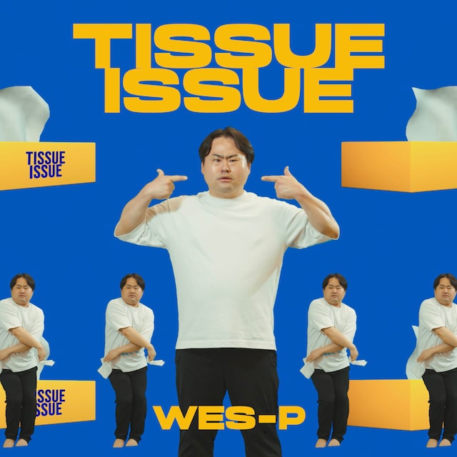 Wes-P「TISSUE ISSUE」配信ジャケット