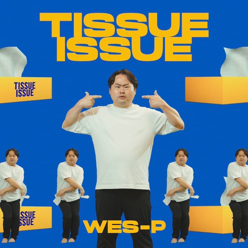 Wes-P「TISSUE ISSUE」配信ジャケット