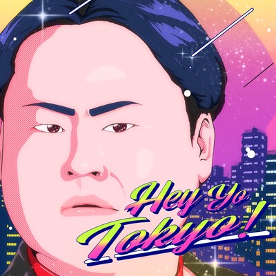 ウエスP「Hey Yo Tokyo!」配信ジャケット