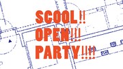 「SCOOL!! OPEN!!! PARTY!!!!」ビジュアル