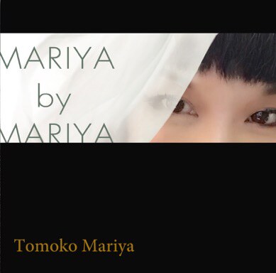 「MARIYA by MARIYA」ジャケット