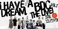 「BDC THE LIVE vol.2ーI Have a Dream.」ビジュアル