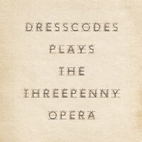ドレスコーズ「ドレスコーズの《三文オペラ》」ジャケット