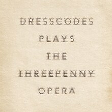 ドレスコーズ「ドレスコーズの《三文オペラ》」ジャケット