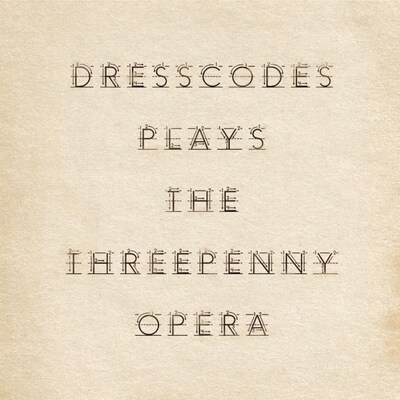 ドレスコーズ「ドレスコーズの《三文オペラ》」ジャケット