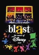 「ブラスト!:ミュージック・オブ・ディズニー」ビジュアル