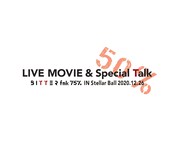 「LIVE MOVIE & Special Talk 50% B I T T E R fnk 75%  IN Stellar Ball 2020.12.26」ビジュアル