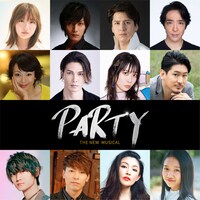 新作ミュージカル「PARTY」出演者