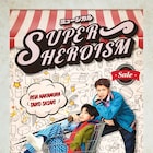 7 MEN 侍・中村嶺亜主演「SUPERHEROISM」全キャスト決定、石賀和輝ら出演