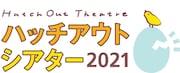 世田谷パブリックシアター若手演劇人育成プログラム ハッチアウトシアター2021のロゴ。