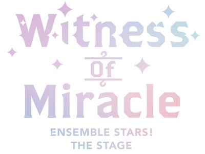 「『あんさんぶるスターズ！THE STAGE』-Witness of Miracle-」ロゴ