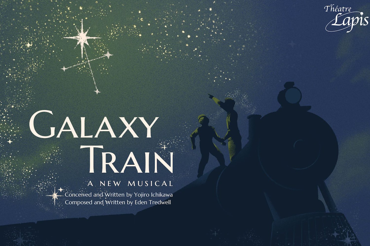 Theatre Lapis presents「GALAXY TRAIN - A New Musical」ビジュアル