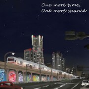 加藤和樹「One more time, One more chance」ジャケット