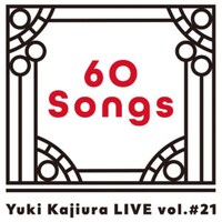 「Yuki Kajiura LIVE vol.#21～60 Songs～」ロゴ
