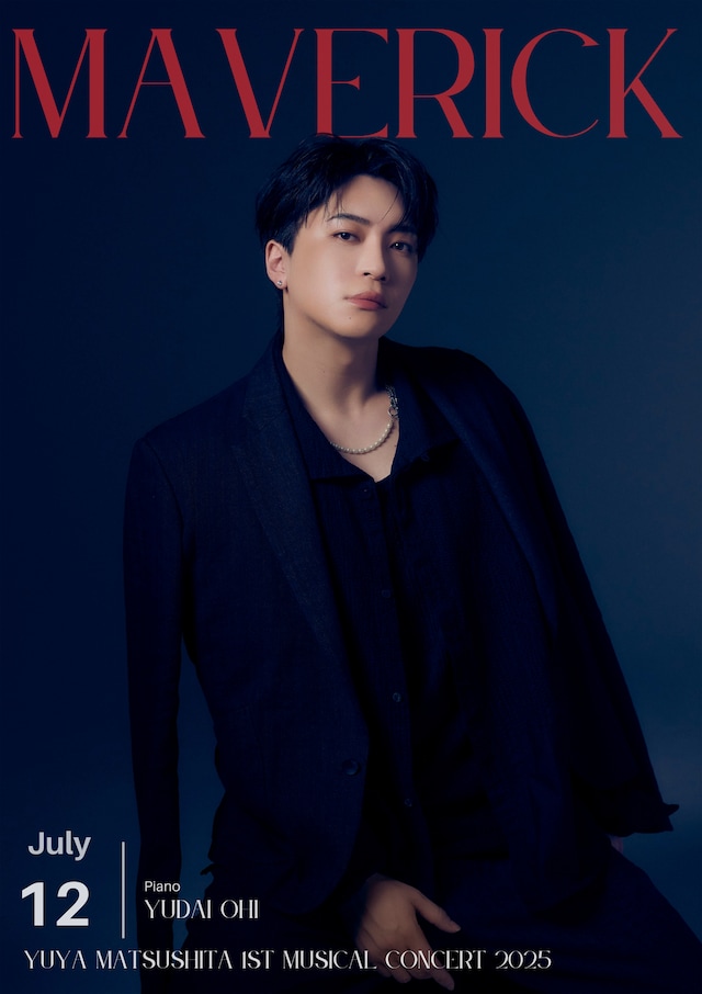 松下優也による初のミュージカルコンサート「YUYA MATSUSHITA 1st Musical Concert 2025 MAVERICK」のビジュアル。