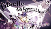 Colorpointe バレエミュージカル「Giselle in Haunted book store」ビジュアル