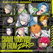 「ZERO RISE -Crawl your way up from ZERO-」が収録されたミニアルバムのジャケット。