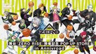 舞台「ZERO RISE」上演記念ポップアップストアオープン、限定商品やスマートプリ機も