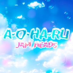 JAM HEADS「A•O•HA•RU」ジャケ写