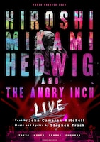 PARCO PRODUCE 2024「HIROSHI MIKAMI / HEDWIG AND THE ANGRY INCH【LIVE】」