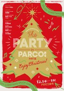 パルコ・プロデュース2024「THE PARTY in PARCO劇場 PARTIII ～Enjoy Christmas!～」チラシビジュアル