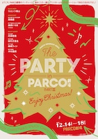 パルコ・プロデュース2024「THE PARTY in PARCO劇場 PARTIII ～Enjoy Christmas!～」