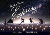 Reading Concert「Express」2025