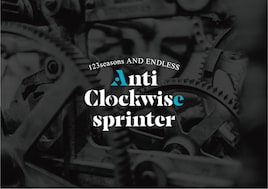 123seasons AND ENDLESS「Anti Clockwise sprinter」