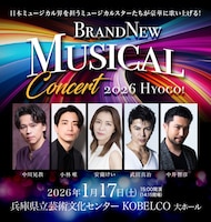 Brand New Musical Concert 2026 HYOGO!