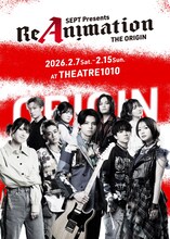 SEPT presents「ReAnimation ～THE ORIGIN～」“Origin期間”のメインビジュアル。