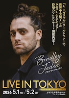 ブラッドリー・ジェイデン LIVE IN TOKYO