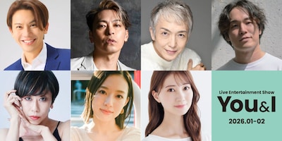 「Live Entertainment Show ～You&I～」