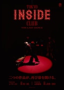TOKYO INSIDE CLUB “The Last Dance” / OTOGI -TAICHI SAOTOME 30TH ANNIVERSARY STAGE-
