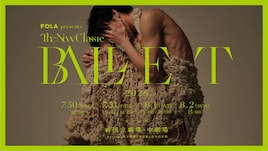 POLA presents BALLET TheNewClassic 2026