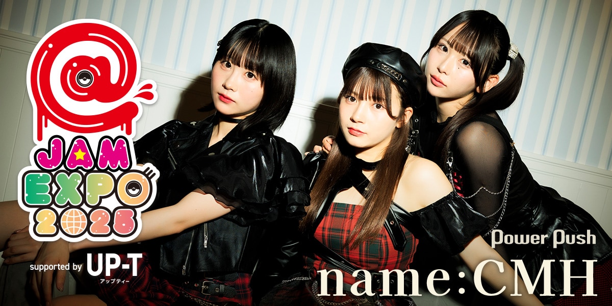 JAM EXPO 2025 supported by UP-T」特集｜子猫から女豹へ！フェスを 
