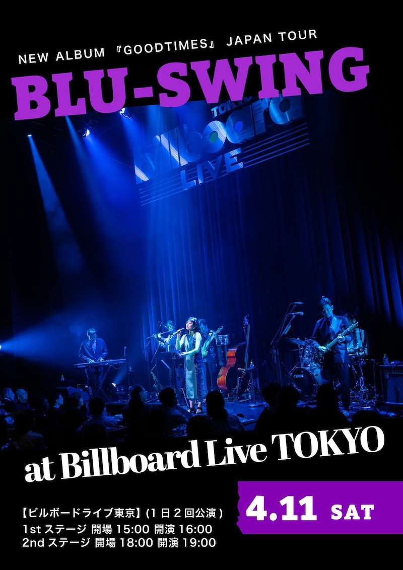 BLU-SWING「GOODTIMES」JAPAN TOUR at Billboard Live TOKYO