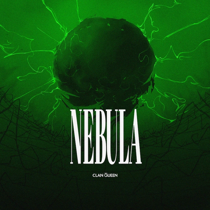 CLAN QUEEN「NEBULA」ジャケット