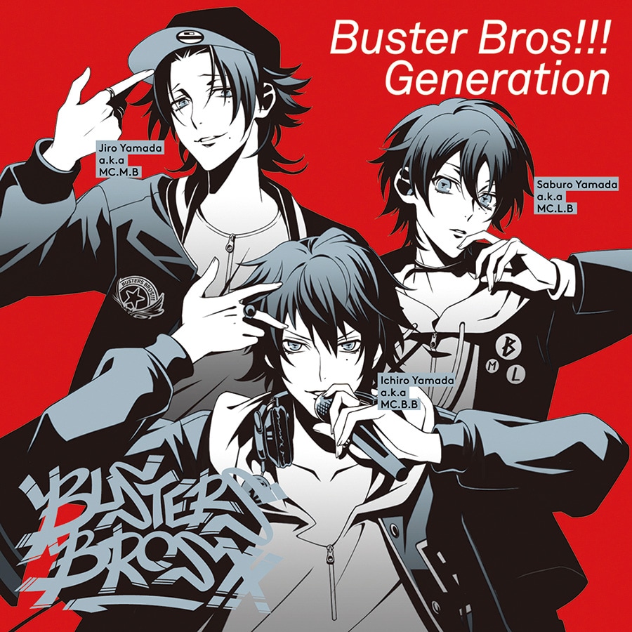 イケブクロ・ディビジョン“Buster Bros!!!”「Buster Bros!!! Generation」ジャケット