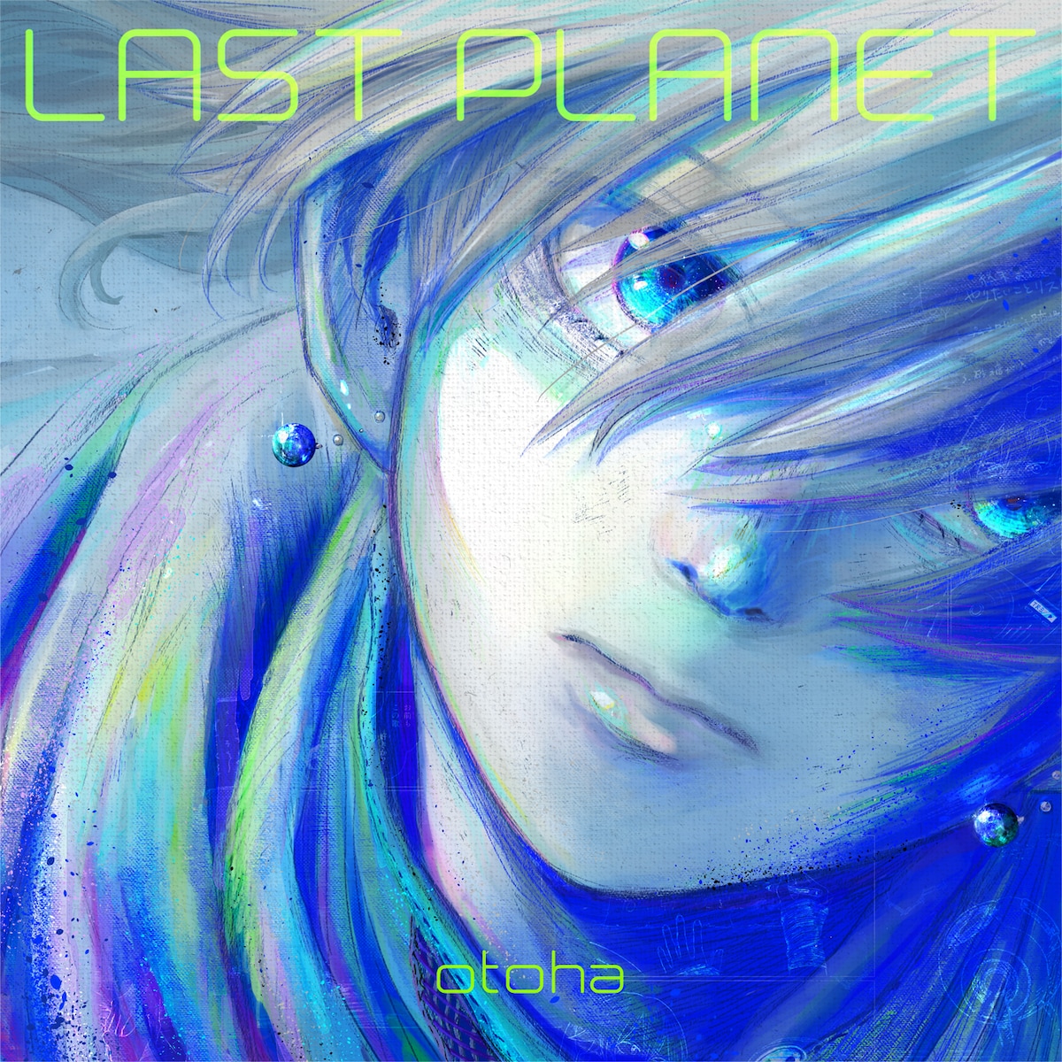音羽-otoha-「LAST PLANET」ジャケット