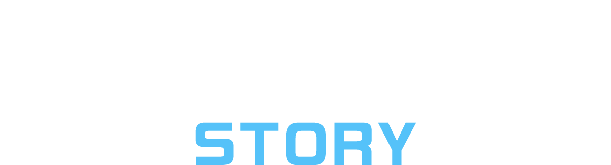 ストーリー STORY