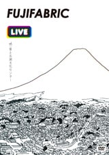 フジファブリック「FAB BOX II」「FAB LIVE II」特集 - 音楽ナタリー