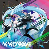 八王子P「ViViD WAVE」インタビュー - 音楽ナタリー 特集