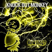 KNOCK OUT MONKEY「How long?」インタビュー - 音楽ナタリー 特集
