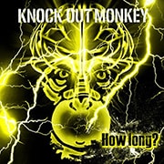 KNOCK OUT MONKEY「How long?」インタビュー - 音楽ナタリー 特集