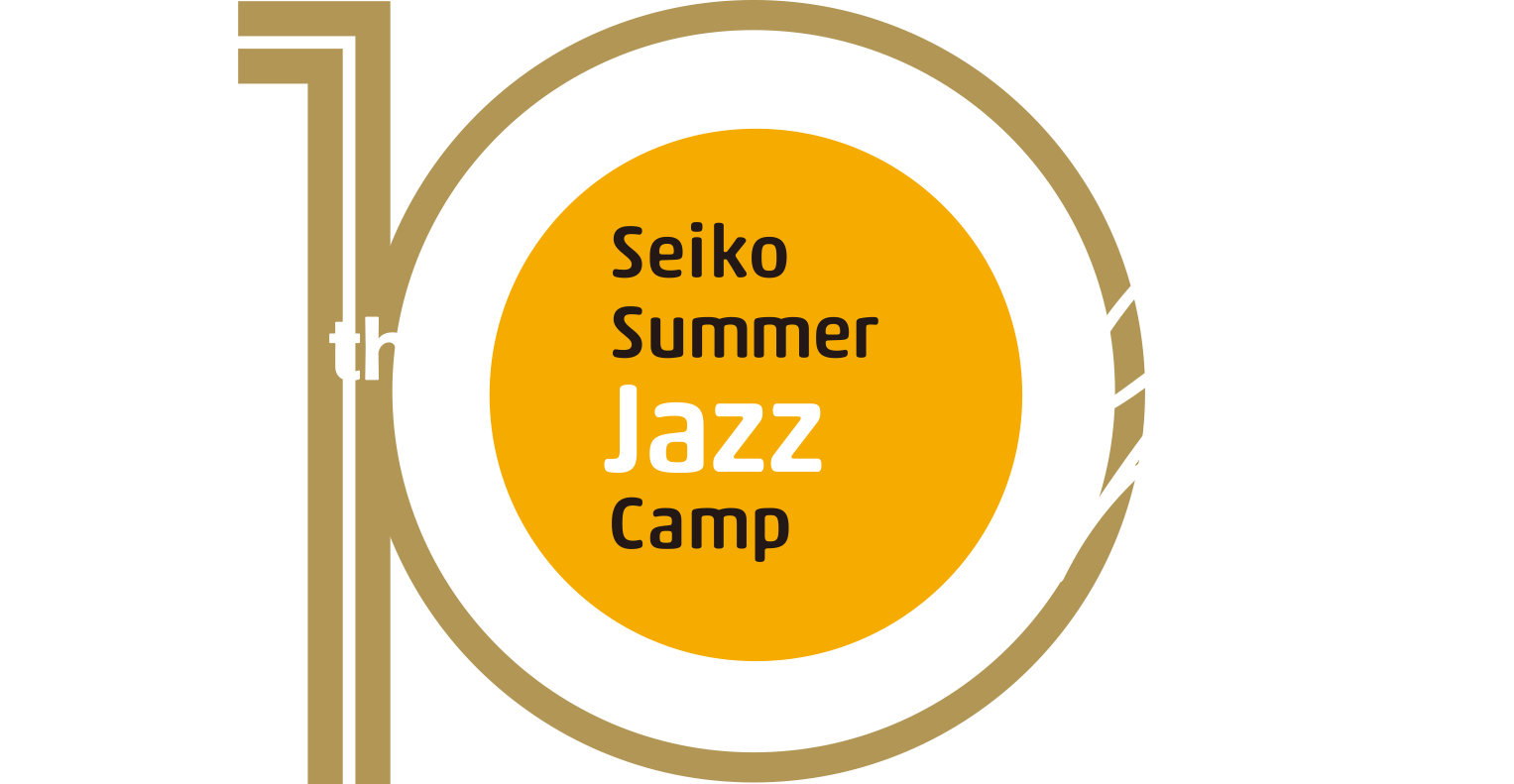 Seiko Summer Jazz Camp 10th Anniversary｜Beyond The Roots