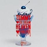 Tommy heavenly6「TOMMY ICE CREAM HEAVEN FOREVER」インタビュー