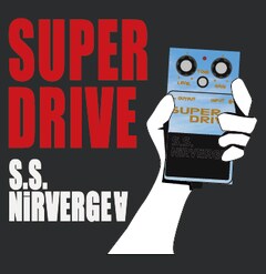 秘密結社ニルヴァージュ∀「SUPER DRIVE」(Type-C)